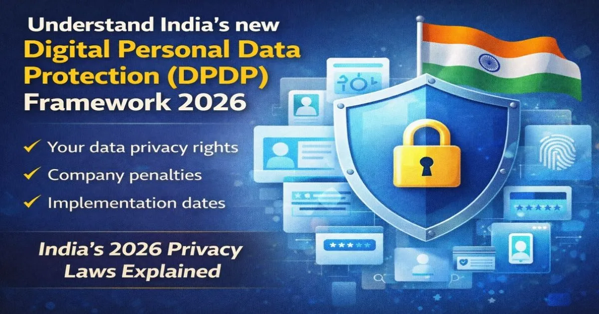 भारत 2026 में व्यक्तिगत डेटा की सुरक्षा करता एक डिजिटल ढाल